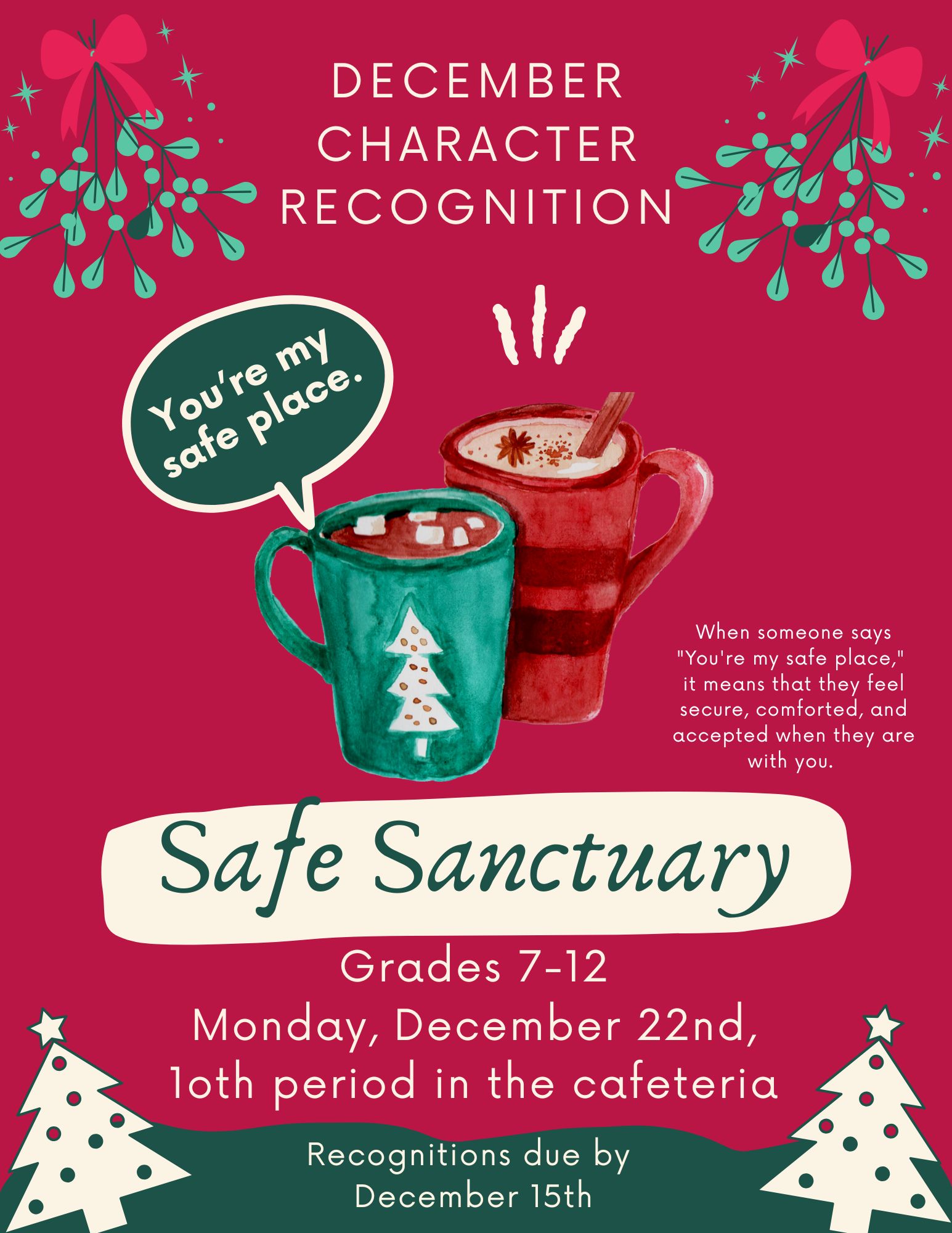 Holiday flyer with hot cocoa cups and holiday trees in green and red colors announcing Safe Sanctuary Character Recognition
